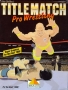 Atari  7800  -  Title Match Pro Wrestling (1989) (Absolute) _!_